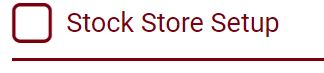Stock_Store_Setup_Header.PNG